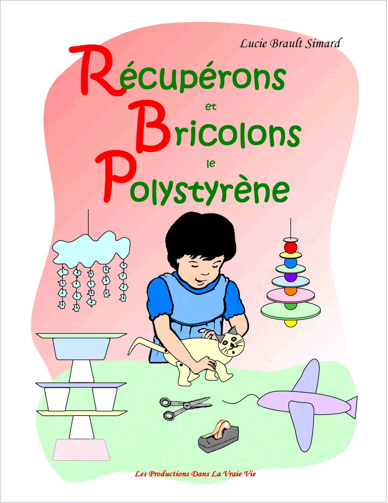 - FRENCH ONLY - R�cup�rons et bricolons le polystyr�ne