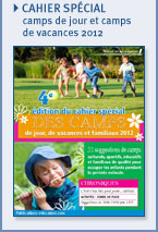 Cahier sp�cial - camp de jour et camp de vacances 2009