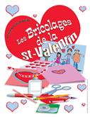 Saint-Valentin � Les bricolages