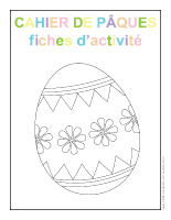 Fiches d'activité-Cahier de Pâques 2013 Fiches d'activité-Cahier de Pâques 2013