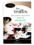 Les truffes, des petites douceurs pour les enseignants