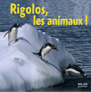 Rigolos les animaux