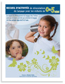 Activit&eacute;s de stimulation du langage pour les enfants