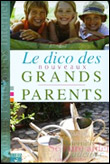 Le dico des nouveaux grands-parents