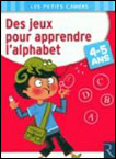 Des jeux pour apprendre l'alphabet, 4-5 ans