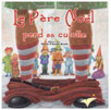 Le Père Noël perd sa culotte