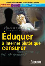 Eduquer &agrave; Internet plut&ocirc;t que censurer