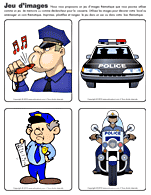 Ouvrir jeu d&rsquo;images-Les policiers