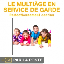 Le mutliâge en service de garde-In french only