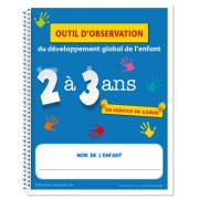 IN FRENCH ONLY - Outil d'observation - 2 à 3 ans