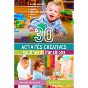 30 Activités créatives-Routines et transitions