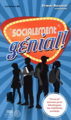 IN FRENCH ONLY - Socialement génial !