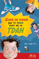 In french only - GUIDE DE SURVIE - pour les enfants vivant avec