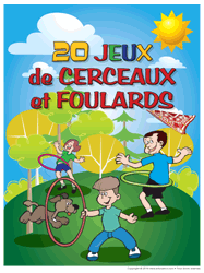 Ouvrir 20 jeux de cerceaux et foulards