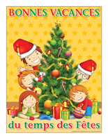 Affiche-Bonnes vacances du temps des Fêtes Affiche-Bonnes vacances du temps des Fêtes