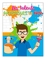 Affiche-Les talents artistiques de papa