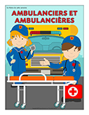 Ambulanciers/Ambulancires