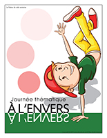 Affiche thématique-Journée thématique-À l'envers Affiche thématique-Journée thématique-À l'envers