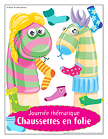 Affiche thématique-Journée thématique-Chaussettes en folie Affiche thématique-Journée thématique-Chaussettes en folie