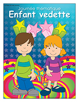 Affiche thématique-Journée thématique-Enfant vedette Affiche thématique-Journée thématique-Enfant vedette