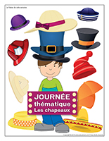 Affiche thématique-Journée thématique-Les chapeaux Affiche thématique-Journée thématique-Les chapeaux