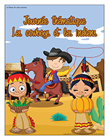 Affiche thématique-Journée thématique-Les cowboys et les Indiens Affiche thématique-Journée thématique-Les cowboys et les Indiens