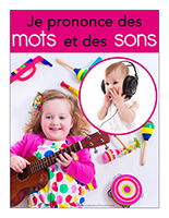 Affiche thématique poupons-Je prononce des mots et des sons