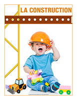 Affiche thématique-poupons-La construction Affiche thématique-poupons-La construction