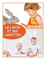 Affiche thematique poupons-Le lapins et ses carottes