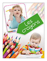 Affiche thématique poupons-Les crayonns