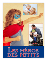 Affiche thématique poupons-Les héros des petits Affiche thématique poupons-Les héros des petits