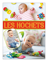 Affiche thématique poupons-Les hochets