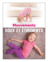 Affiche thematique poupons-Mouvements doux et etirements