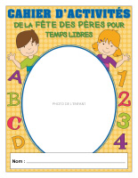 Cahier d’activités des temps libres-Fête des Pères-1