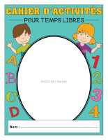 Cahier d’activités pour temps libres