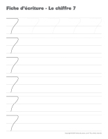 Cahier d’écriture-Le chiffre 7 Cahier d’écriture-Le chiffre 7