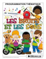 Cahier de programmation thematique-Les bruits et les sons