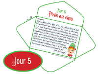 Chasse aux lutins-Jour 5