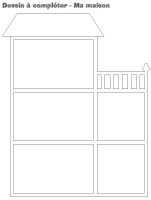 Dessin à compléter-Ma maison Dessin à compléter-Ma maison