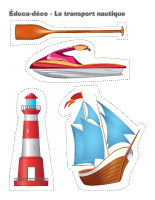 Éduca-déco-Le transport nautique Éduca-déco-Le transport nautique