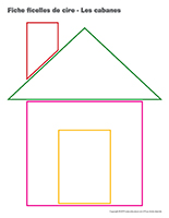 Fiches ficelles de cire-Les cabanes