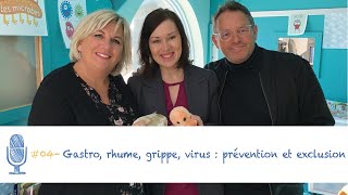 Gastro rhume grippe virus-prévention et exclusion