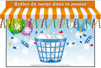 Kiosque - Balles de neige dans le panier Kiosque - Balles de neige dans le panier