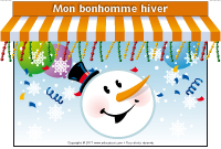 Kiosque - Mon bonhomme hiver Kiosque - Mon bonhomme hiver