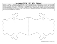 La marmotte voit son ombre