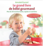 Le grand livre de bébé gourmand Le grand livre de bébé gourmand