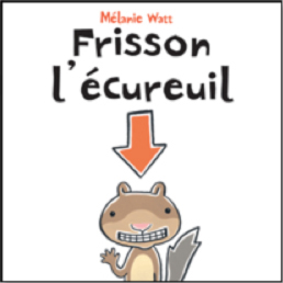 Lecture - Frisson l'écureuil Lecture - Frisson l'écureuil