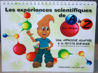 Les expériences scientifiques de A à Z avec Globule-1 Les expériences scientifiques de A à Z avec Globule-1