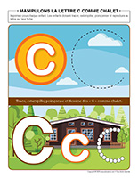 Manipulons la lettre-C comme chalet
