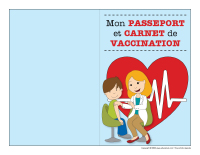 Mon passeport et carnet de vaccination